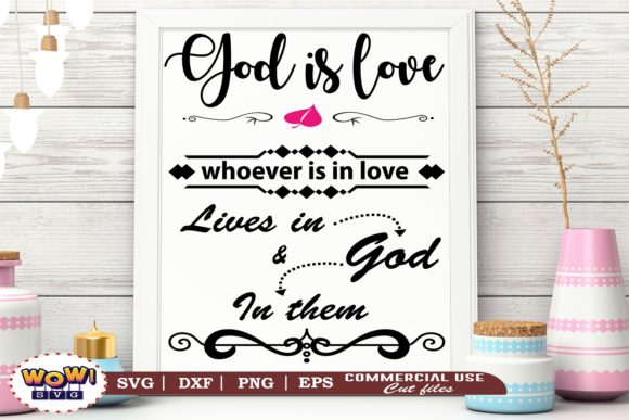 God is Love Svg, Jesus Svg, God Svg Graphics and Illustrations